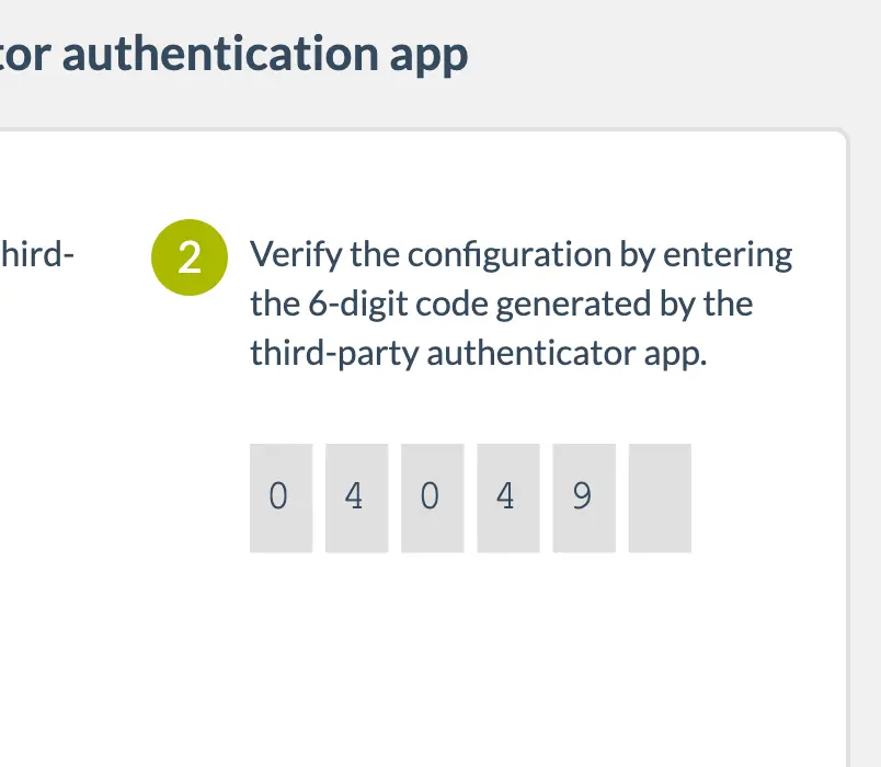 Verify the configuration by entering the 6-digit code generated by the third-party authenticator app